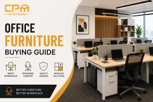 Office Furniture Buying Guide: How to Choose the Right Furniture